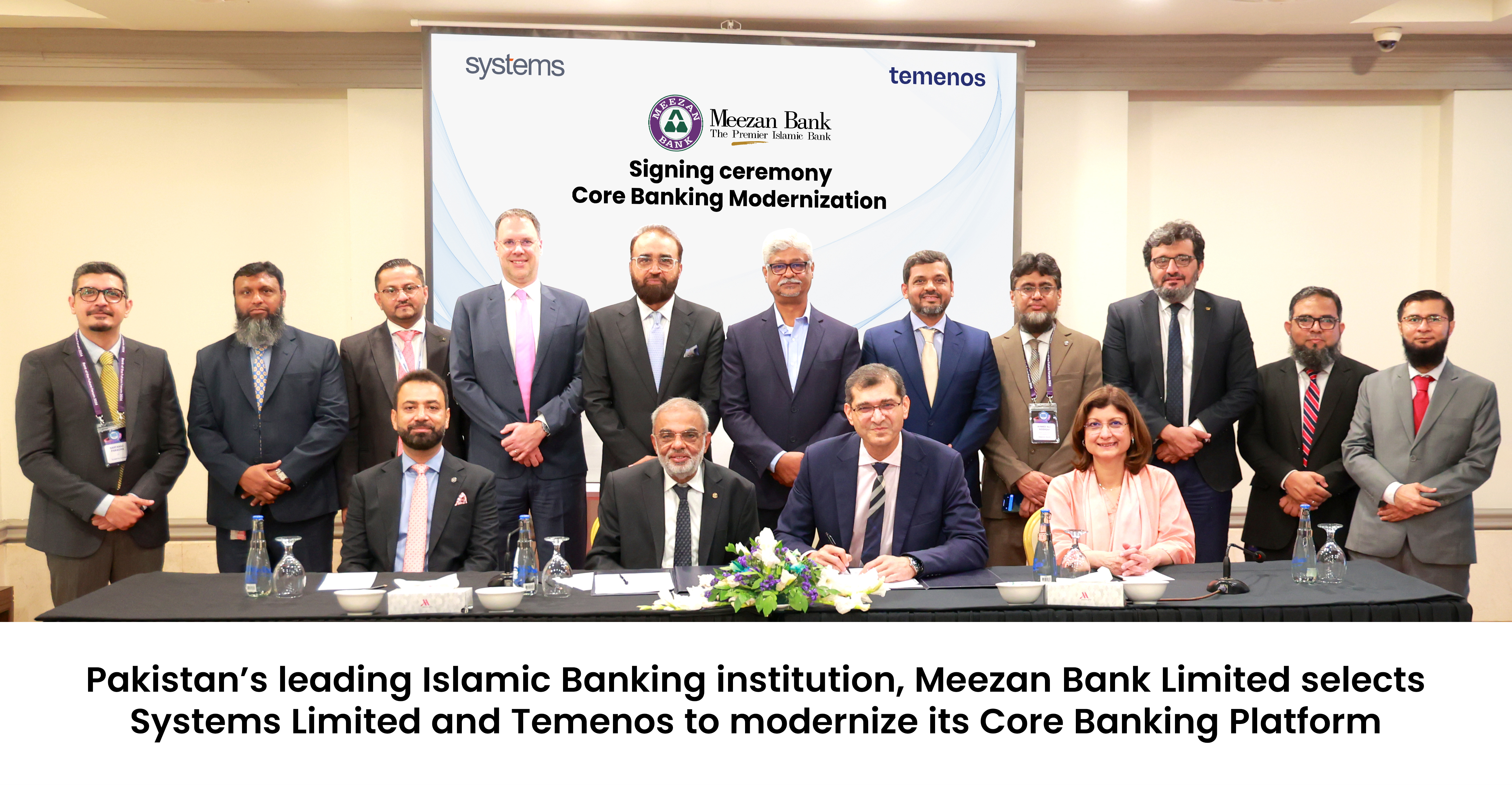 Pakistan’s leading Islamic Banking institution, Meezan Bank Limited selects Systems Limited and Temenos to modernize its Core Banking Platform  